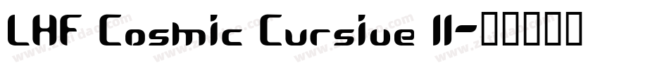 LHF Cosmic Cursive II字体转换